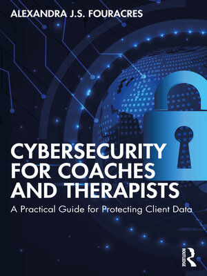 cover image of Cybersecurity for Coaches and Therapists